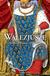 Książka ePub Walezjusze. KrÃ³lowie Francji 1328-1589 - ROBERT JEAN KNECHT