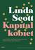 Książka ePub KapitaÅ‚ kobiet - Linda Scott