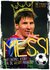 Książka ePub Messi maÅ‚y chÅ‚opiec ktÃ³ry staÅ‚ siÄ™ wielkim piÅ‚karzem mali mistrzowie - brak