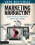 Książka ePub Marketing narracyjny. Jak budowaÄ‡ historie, ktÃ³re sprzedajÄ… - Eryk Mistewicz