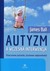 Książka ePub Autyzm a wczesna interwencja - Ball James