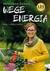 Książka ePub Wege energia. Moc i siÅ‚a z roÅ›lin. 125 przepisÃ³w dla aktywnych. - Katarzyna GubaÅ‚a