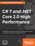Książka ePub C# 7 and .NET Core 2.0 High Performance - Ovais Mehboob Ahmed Khan