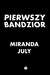 Książka ePub Pierwszy bandzior - Miranda July