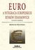 Książka ePub Euro a integracja europejskich rynkÃ³w finansowych (wyd. III zmienione) - Ireneusz PszczÃ³Å‚ka