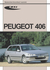 Książka ePub Peugeot 406 PRACA ZBIOROWA ! - PRACA ZBIOROWA
