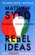 Książka ePub Rebel Ideas | ZAKÅADKA GRATIS DO KAÅ»DEGO ZAMÃ“WIENIA - Syed Matthew