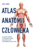 Książka ePub Atlas anatomii czÅ‚owieka - Jarmey Chris, Jerzy Malinowski (red.)