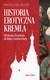 Książka ePub Historia erotyczna Kremla - Delaloye Magali