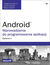 Książka ePub Android. Wprowadzenie do programowania aplikacji. Wydanie V - Joseph Annuzzi Jr., Lauren Darcey, Shane Conder