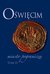 Książka ePub OÅ›wiÄ™cim - miasto pogranicza Tom 2 - Opracowanie Zbiorowe