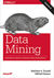 Książka ePub Data Mining. Eksploracja danych w sieciach spoÅ‚. - brak