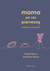 Książka ePub Mama po raz pierwszy - Beccy Hands, Alexis Stickland