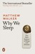 Książka ePub Why We Sleep - Walker Matthew