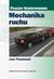 Książka ePub Mechanika ruchu. Pojazdy samochodowe - Prochowski Leon