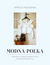 Książka ePub Modna Polka. Rozmowy o modzie, urodzie i Å¼yciu z polskimi ikonami stylu - Natalia HoÅ‚ownia