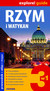 Książka ePub Rzym i Watykan 3w1 przewodnik + atlas + mapa - Praca zbiorowa