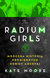 Książka ePub Radium Girls - Moore Kate