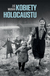 Książka ePub Kobiety Holocaustu - Waxman Zoe