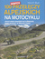 Książka ePub 100 nowych przeÅ‚Ä™czy alpejskich na motocyklu - Heinz E.Studt