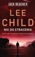 Książka ePub Jack Reacher: Nic do stracenia - Child Lee