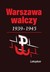 Książka ePub Warszawa walczÄ…ca 1939-1945 Krzysztof Komorowski - zakÅ‚adka do ksiÄ…Å¼ek gratis!! - Krzysztof Komorowski
