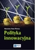 Książka ePub Polityka innowacyjna - Weresa Marzenna Anna