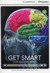 Książka ePub Get Smart Our Amazing Brain - Shackleton Caroline, Turner Nathan Paul