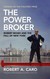 Książka ePub POWER BROKER, THE - Caro Robert A.