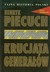 Książka ePub Tajna historia Polski. Krucjata generaÅ‚Ã³w Henryk Piecuch - zakÅ‚adka do ksiÄ…Å¼ek gratis!! - Henryk Piecuch