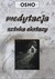 Książka ePub Medytacja Sztuka Ekstazy - Osho [KSIÄ„Å»KA] - Osho