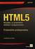 Książka ePub HTML5. Wszystko, co powinniÅ›cie wiedzieÄ‡ o ... - Stevens Luke, Owen Rj