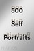 Książka ePub 500 Self-Portraits - Bell Julian, Liz Rideal