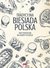 Książka ePub Tradycyjna Biesiada Polska - Opracowanie zbiorowe