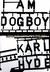 Książka ePub I Am Dogboy. The Underworld Diaries - Karl Hyde [KSIÄ„Å»KA] - Karl Hyde