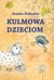 Książka ePub Kulmowa dzieciom Joanna Kulmowa ! - Joanna Kulmowa
