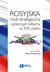 Książka ePub Rosyjska myÅ›l strategiczna i potencjaÅ‚ militarny w XXI w. - Mickiewicz Piotr