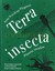 Książka ePub Terra insecta. Planeta owadÃ³w - Anne Sverdrup-Thygeson [KSIÄ„Å»KA] - Anne Sverdrup-Thygeson