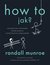 Książka ePub How To Jak? - Munroe Randall