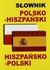 Książka ePub SÅ‚ownik polsko-hiszpaÅ„ski, hiszpaÅ„sko-polski [KSIÄ„Å»KA] - brak