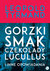 Książka ePub Gorzki smak czekolady Lucullus i inne opowiadania - Tyrmand Leopold