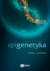 Książka ePub Epigenetyka | ZAKÅADKA GRATIS DO KAÅ»DEGO ZAMÃ“WIENIA - Lucchesi John C.