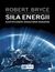 Książka ePub SiÅ‚a energii - Robert Bryce