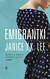 Książka ePub Emigrantki - Lee Janice Y.k., Janice Y. K. Lee