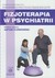 Książka ePub Fizjoterapia w psychiatrii - brak