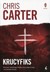 Książka ePub Krucyfiks Chris Carter - zakÅ‚adka do ksiÄ…Å¼ek gratis!! - Chris Carter