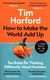 Książka ePub How to Make the World Add Up - Harford Tim