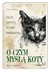 Książka ePub O czym myÅ›lÄ… koty | ZAKÅADKA GRATIS DO KAÅ»DEGO ZAMÃ“WIENIA - McNamee Thomas