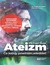 Książka ePub Ateizm. Co kaÅ¼dy powinien wiedzieÄ‡ - w tÅ‚umaczeniu Tomasza Sieczkowskiego - Michael Ruse