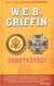 Książka ePub SabotaÅ¼yÅ›ci W. E. B. Griffin ! - W. E. B. Griffin